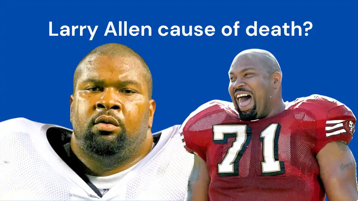 Larry Allen cause of death